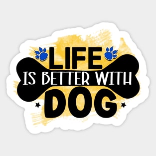 Pawsitively Hilarious: A Shirt for Dog Lovers Sticker